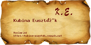 Kubina Euszták névjegykártya
